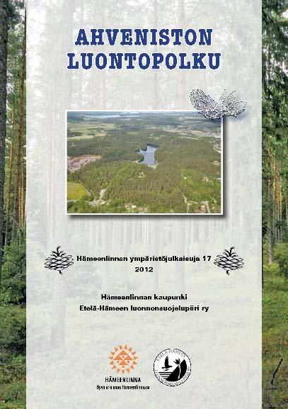 Ahveniston luonto tarjoaa monipuoliset ekosysteemipalvelut Tuotantopalvelut Villimarjat ja sienet kerättävissä Kalastus ja metsästys kielletty luonnonsuojelualueella Tärkeä