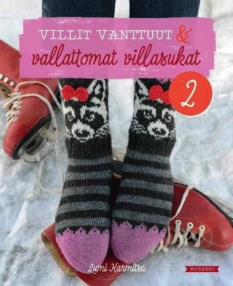 vallattomat villasukat saa jatkoa saman nimisessä kakkoskirjassa, jonka sukka- ja lapasmalleissa seikkailevat tuttuun tapaan ilmeikkäät eläinhahmot ja muut veikeät