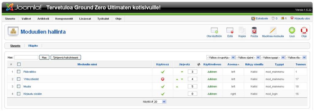 37 yksinkertaisesti vain moduulienhallinnasta etsimällä valikon moduulinimi ja painamalla moduulinimen perässä olevaa punaista palloa. Tämän jälkeen moduuli aktivoituu ja se on käytössä.