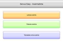 JULKAISUTIEDOTE 4/5 AVAINHALLINTA Servus Easy uusi selainpohjainen käyttöliittymä