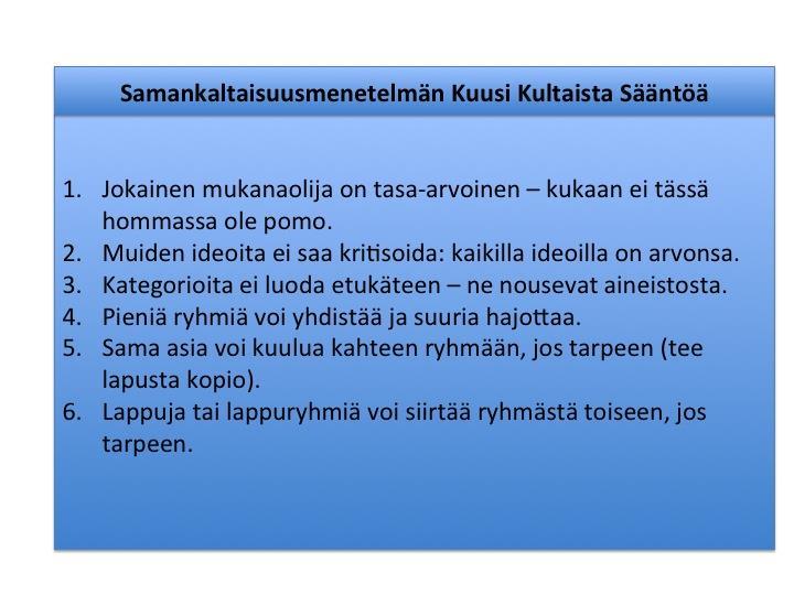 42 Kuvio 8: Samankaltaisuusmenetelmän kuusi kultaista sääntöä. (Sinkkonen, I. & Nuutila, E. 2009, 121). 6.4.2 Aineistolähtöinen sisällönanalyysi Sisällönanalyysin kohteena voivat olla tekstimuodossa olevat tutkimusaineistot.