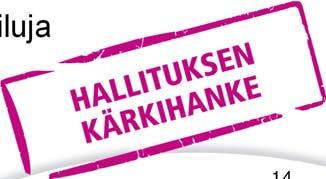 Organisoituminen Ohjaus Ohjausryhmä (Lybeck /pj, Koskimies, Nissilä, Kallavuo/siht) Projekti Hankepäällikkö (Kallavuo) Referenssiryhmä (pj Lybeck) Osaprojekti VAHVAhankkeen seuranta (Koskimies VNK)