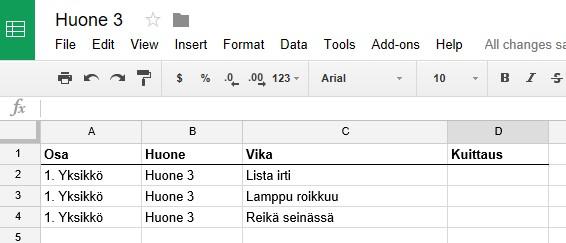 Kuva 7. Huone. Kuva 8. Google Drive excel. Demo-ohjelmiston avulla kohteen puutelistat saa dokumentoitua sähköisesti ja tarvittaessa tulostettua huoneen oveen.