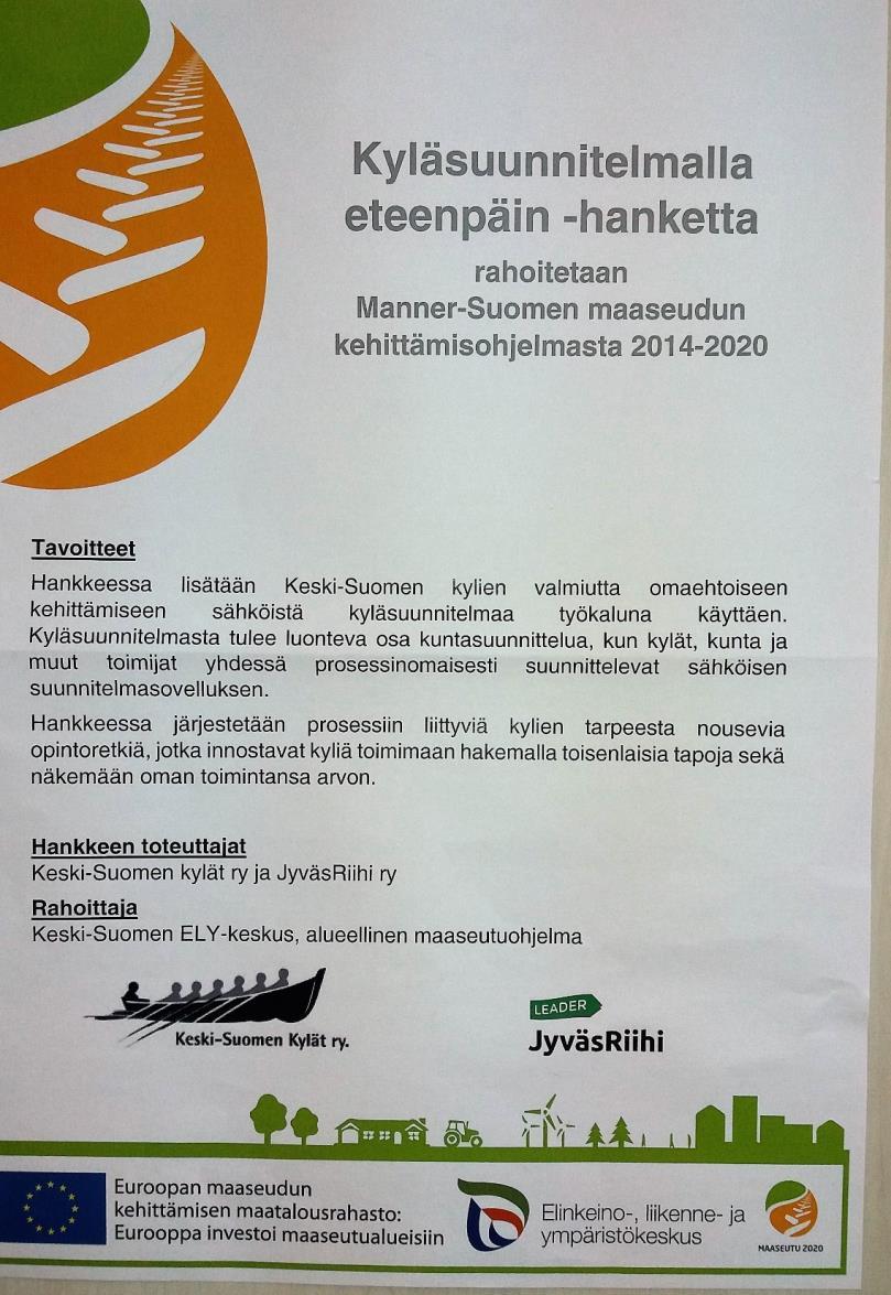 A3 juliste Jos julkisen tuen kokonaismäärä ylittää 10 000 euroa, tuensaajan tulee sijoittaa toimea ja sille saatavaa EU-tukea esittelevä A3-kokoinen juliste näkyvälle paikalle,