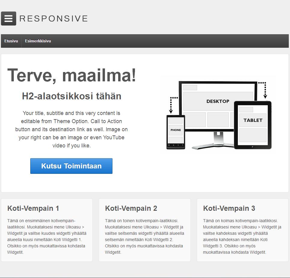 25 Kuvio 16. Responsive-teeman alkuperäinen ulkoasu.