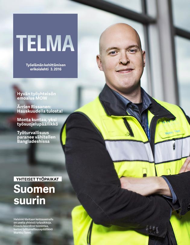 Telma edelleen huippuluokkaa Työelämän kehittämisen erikoislehti Telmaa julkaistiin printtinä ja verkossa edelleen yhteistyössä Työsuojelurahaston ja Otavamedia OMAn kanssa.