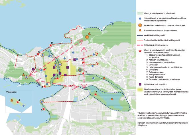 her- ja virkistysympäristön sekä rantojen kehittäminen on tärkeää keskustan vetovoimalle ja asuinympäristön viihtyvyyden parantamiselle.
