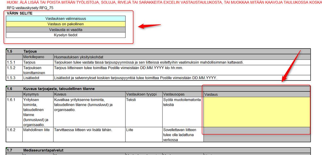 Lisää Excel-tiedostoon vastauksesi seuraten annettuja ohjeita ja sitten tuo valmiit