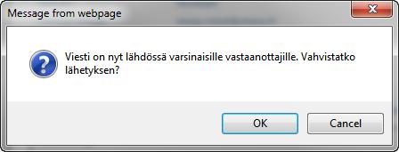 Sähköpostin lähettäminen Tarkista viestin tiedot Jos viestissä on korjattavaa, voit palata viestin kirjoitukseen napauttamalla Edellinen Ennen viestin