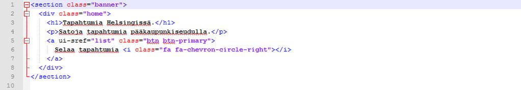 Tapahtumien listaussivun ja yksittäisen tapahtuman HTML-sisältö luodaan sovellukseen myöhemmin luvussa 3.6. Kuvio 23. Etusivun HTML-template (home.html) 3.