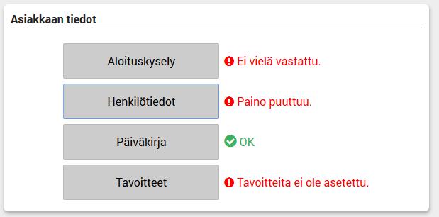 Mikäli asiakkaalle ei sähköpostiviestiä lähetetä (profiiliin ei ole asetettu sähköpostiosoitetta), tiedot on mahdollista lisätä Hyvinvointianalyysiin myös asiantuntijan toimesta.