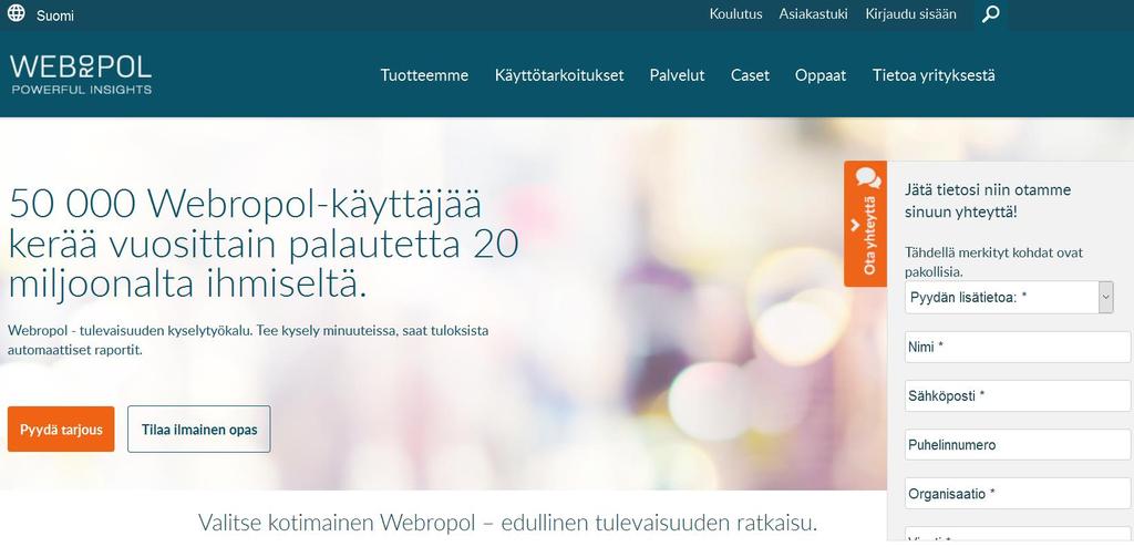 Kirjautuminen Webropoliin 1. Kirjaudu Webropoliin osoitteesta www.webropol.