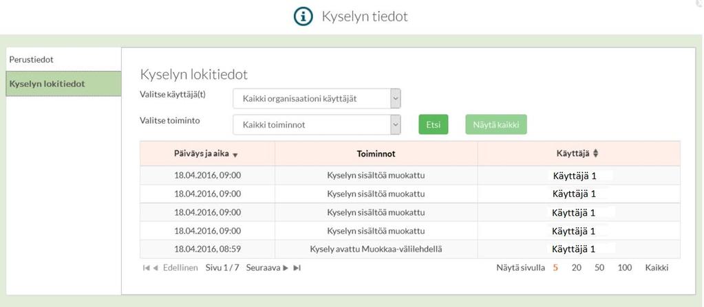 Tätä kautta voit vaihtaa kyselyn tallennusnimen, määrittää avainsanoja ja tarkastaa sen historian.