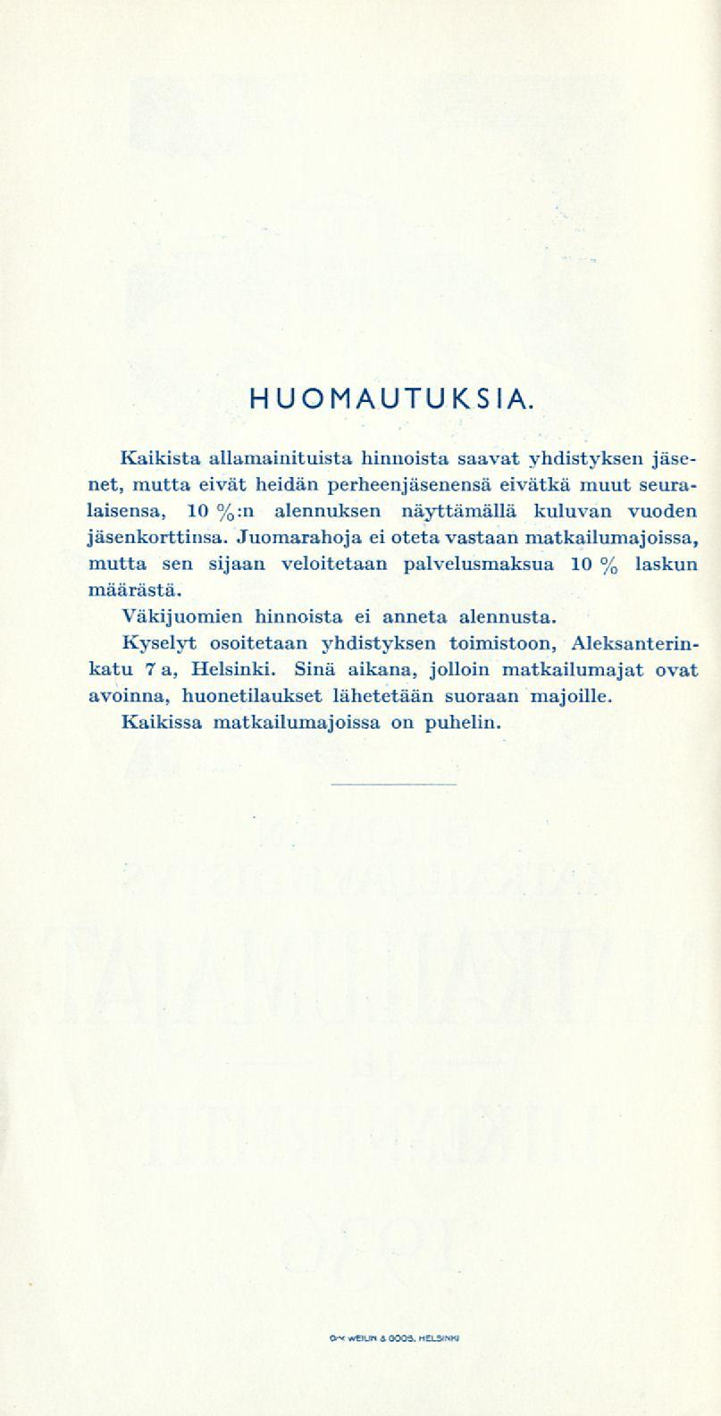 HUOMAUTUKSIA.