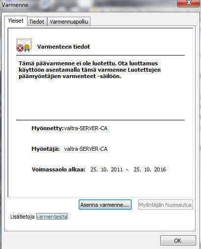 local-toimialueeseen ei pysty varmistamaan varmenteen luotettavuutta