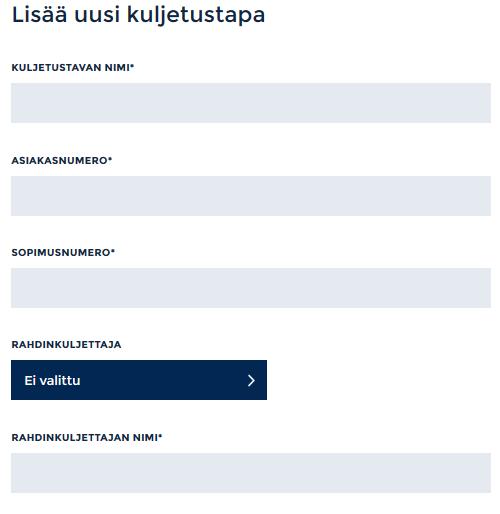 KULJETUSTAVAN NIMI- omaan käyttöön (ei näy rahtikirjalla). Toimitusta käsiteltäessä kuljetustapa valitaan nimen perusteella. ASIAKASNUMERO- toimittajan asiakasnumero kuljetusliikkeeseen.