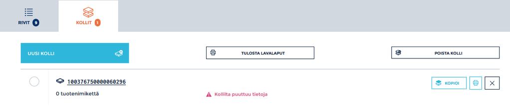 Lisäksi tulee antaa tuotteelle määritellyt eräkohtaiset tiedot (esimerkissä VALMISTUSPÄIVÄ ja PAKKAUSPÄIVÄ).