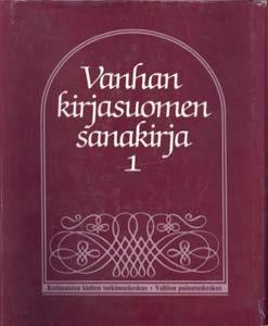 vanhasta kirjasuomesta Vanhan kirjasuomen sanakirja maahanmuuttajakielistä suomi-somali