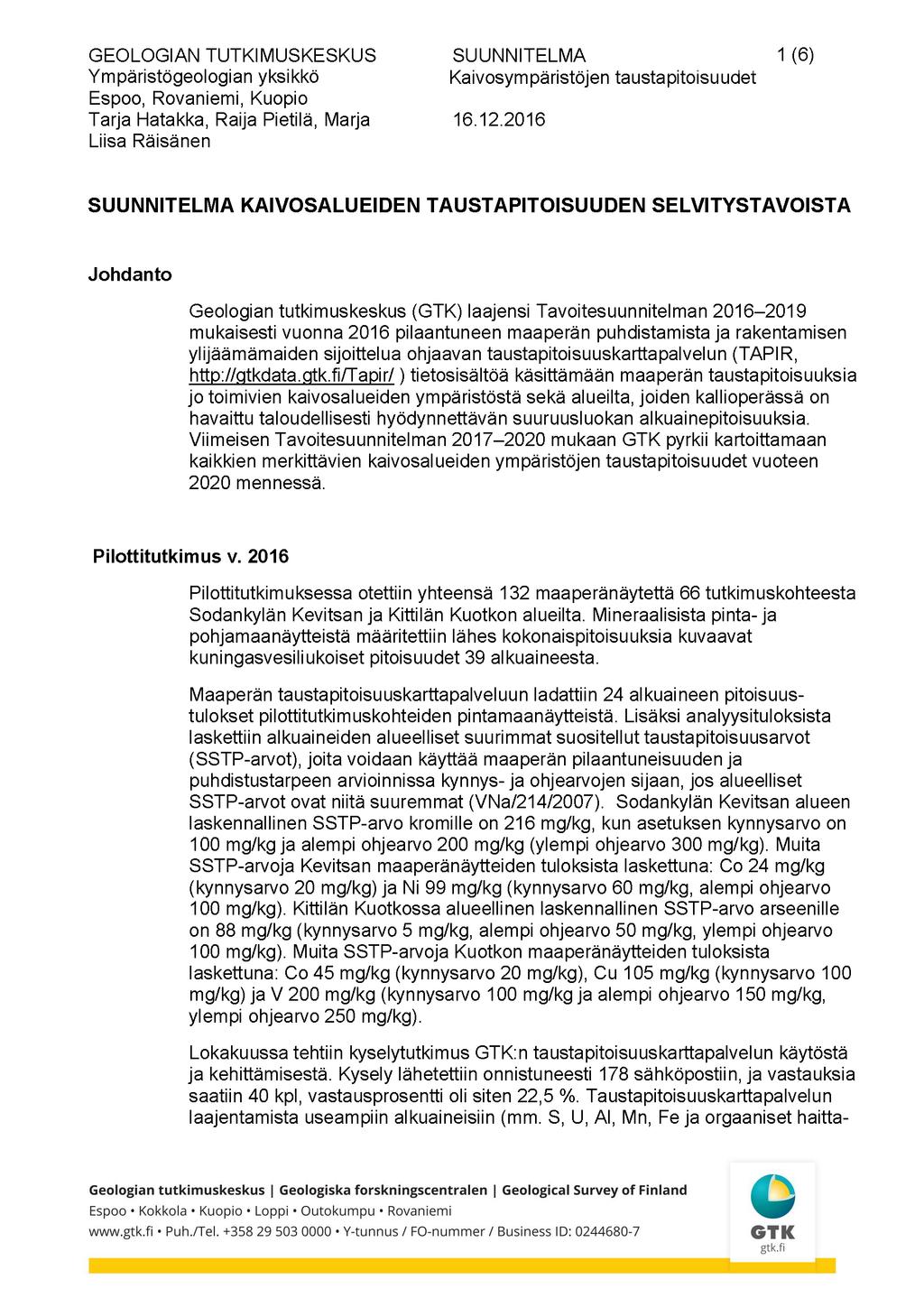 LIITE 3 1(6) Kaivosalueiden maaperän taustapitoisuus pilottitutkimus v.