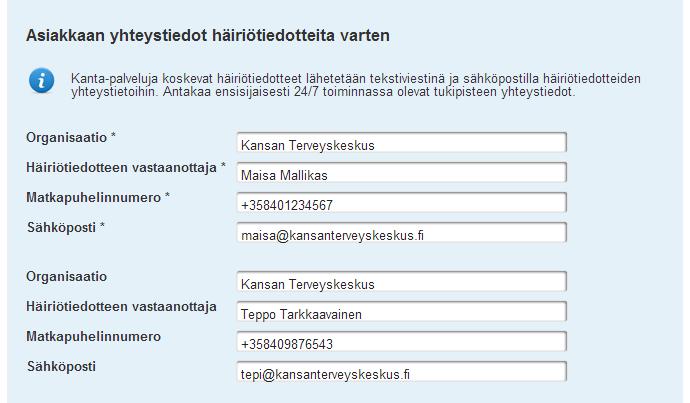 Yhteyshenkilöt häiriötilanteissa Asiakkaan yhteystiedot häiriötiedotteita varten