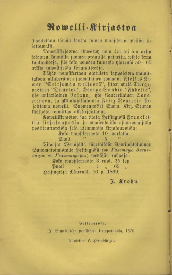 Nowelli Kirjastoa ilmoitetaan tämän kantta toinen mnosikerta yleisön tilattawaksi.