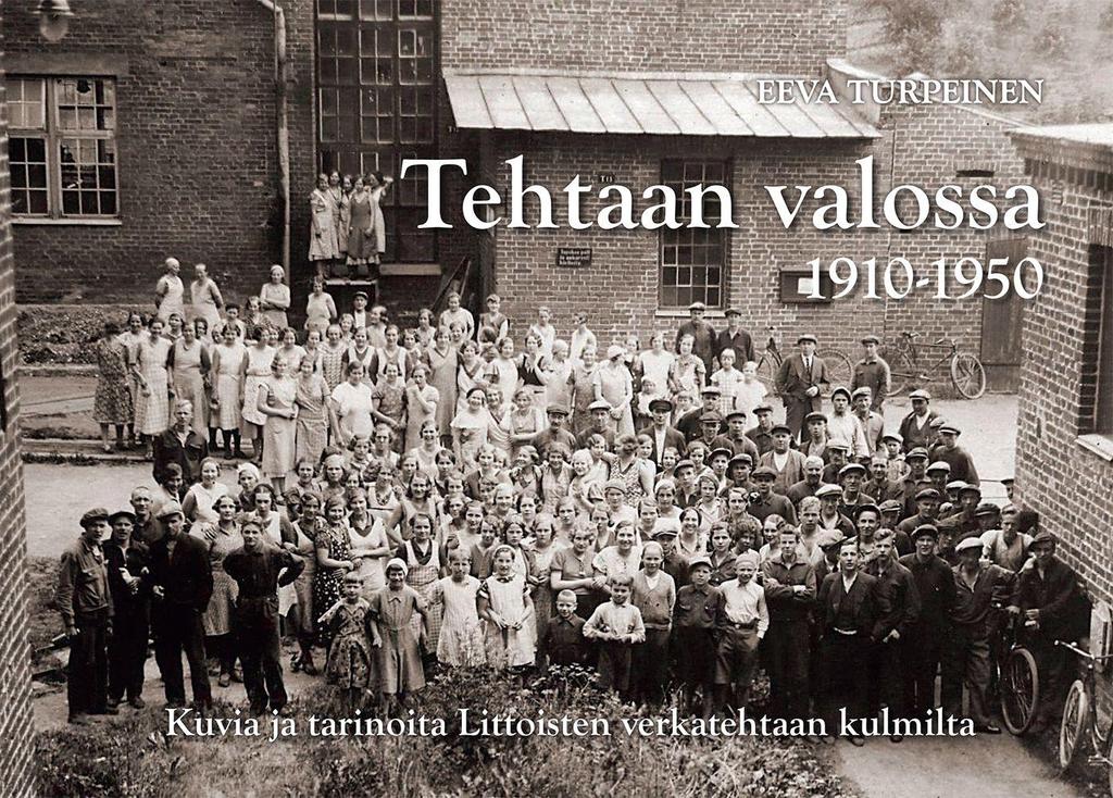 Tehtaanmäen tarinapolut leaderhanke 2013-2014 Tehtaan valossa