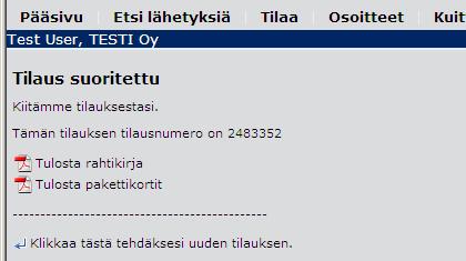 Uudenmaan Pikakuljetus Oy UPK 24/7 -OHJE 8(16) Suosittelemme, että teette haun tekemiinne tilauksiin ja viette listan Exceliin (mikäli käyttäjän oikeuden riittävät) ja annatte tämän listan noutavalle