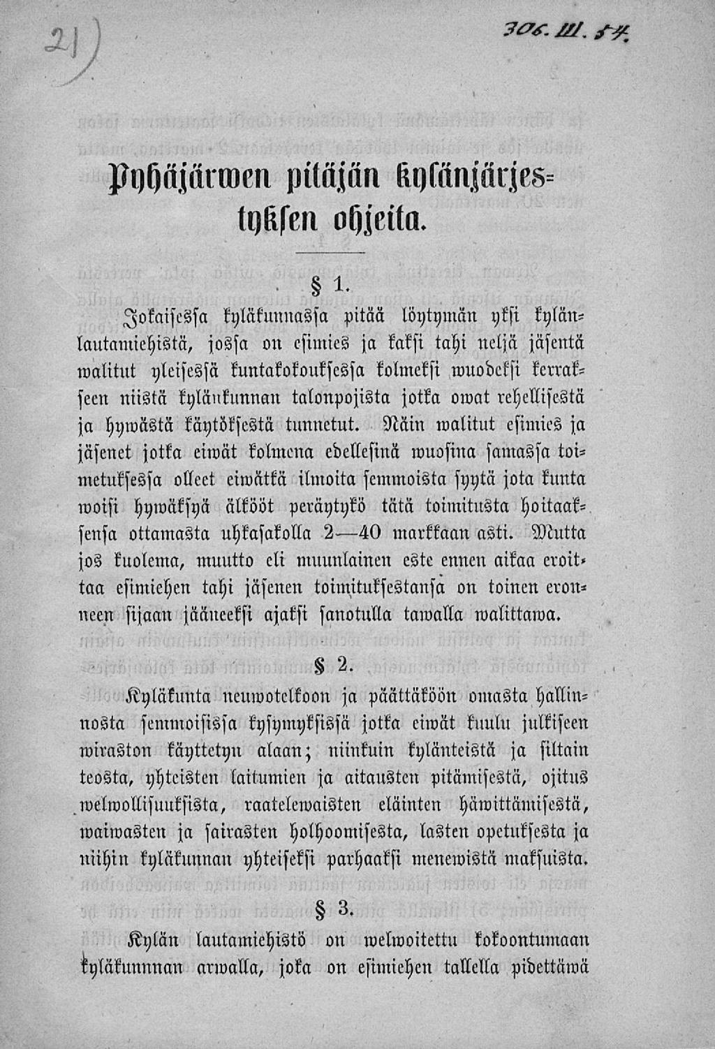 Pyhäjärwen pitäjän kylänjärjestyksen ohjeita. i.