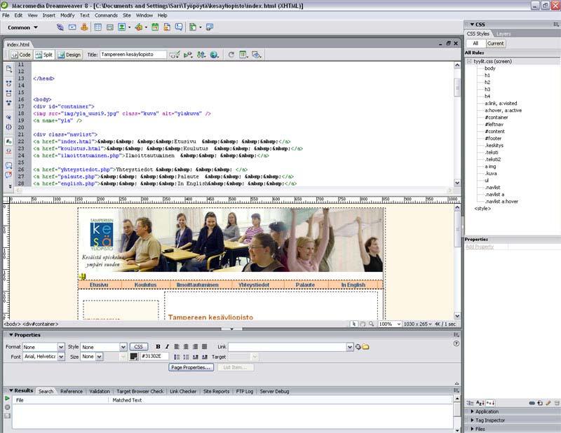 40 muutokset näkyvät koodissa. Sivua voidaan myös kirjoittaa pelkästään koodina Code-työtilassa. (Lyytikäinen 2003: 18-23) Dreamweaverissä esimerkiksi kuvien, taulukoiden.