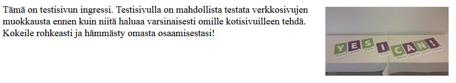 Oikealla asettaa kuvan palstan ikeaan reunaan ja teksti kulkee kuvan hi vasemmalla pulella.