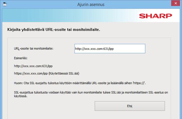 1 Kun näytölle tulee kysymys, miten tulostin on liitetty, valitse [Käytä IPP- tai IPPS-porttia] ja napsauta [Seuraava]-painiketta.