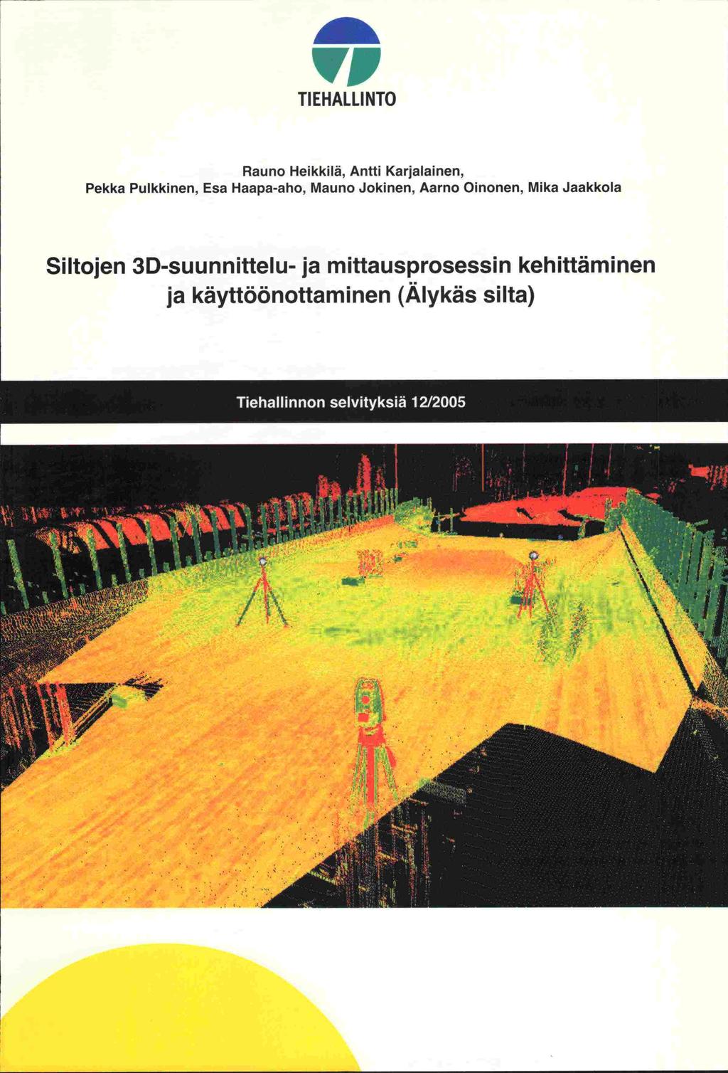 'VP TI EHALLI NIO Rauno Heikkilä, Antti Karjalainen, Aarno Oinonen, Pekka Pulkkinen, Esa Haapa-aho, Mauno Jokinen, Mika