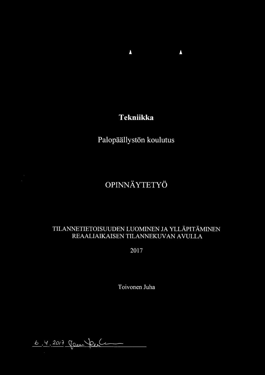 LUOMINEN JA YLLÄPITÄMINEN