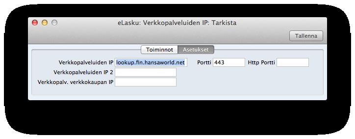 B. Järjestelmä >> Asetukset >> Pilvipalvelut * lookup.fin.hansaworld.net, portti 443 Mikäli IP -osoite on virheellinen, tulee tietue poistaa ja HansaWorld -ohjelma käynnistää uudelleen.