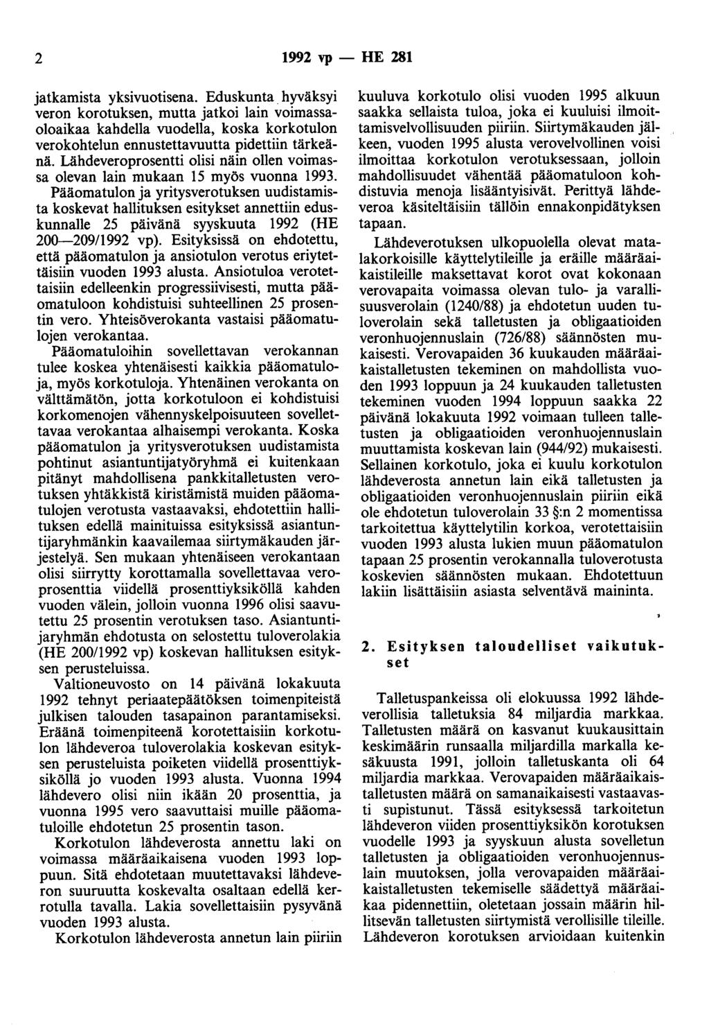 2 1992 vp - HE 281 jatkamista yksivuotisena. Eduskunta.