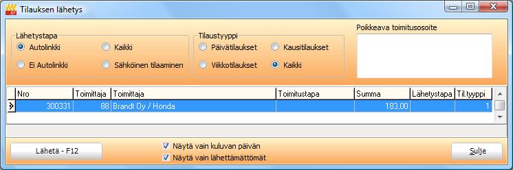 Lähetysruudulla näkyy sen jälkeen Brandtin tilaus (tai kaikki muutkin lähettämättä olevat) ja tilaus lähetetään Lähetä- F12 toiminnolla.