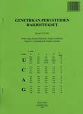 Genetiikan perusteiden harjoitustyöt Molekyylien kloonaus ja siihen liittyvät taidot ja temput, osa 1 Restriktioentsyymit, elektroforeesi Moniste sivulta 24-: Geenien
