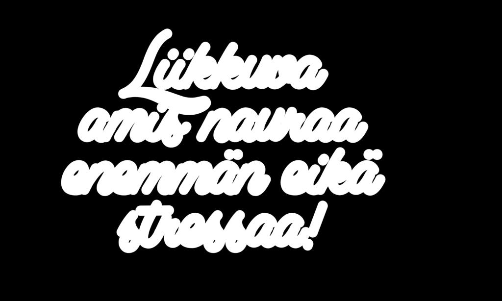 Liikkuva amis nauraa enemmän eikä stressaa!