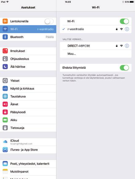 3. Napauta [Wi-Fi]. 4. Napauta laitteen SSID-tunnusta (DIRECT-XXXXXX). Salausavaimen syöttämistä varten avautuu ikkuna. 5. Anna Wi-Fi Direct -salausavain. Oletussalausavain on admin123.