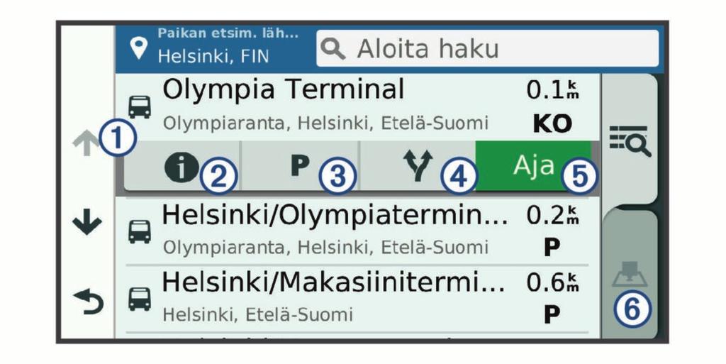 4 Valitse luokka. 5 Valitse kohdepiste ja valitse Aja. Laite luo reitin kohdepistettä lähimpänä olevalle pysäköintialueelle tai sisäänkäynnille.