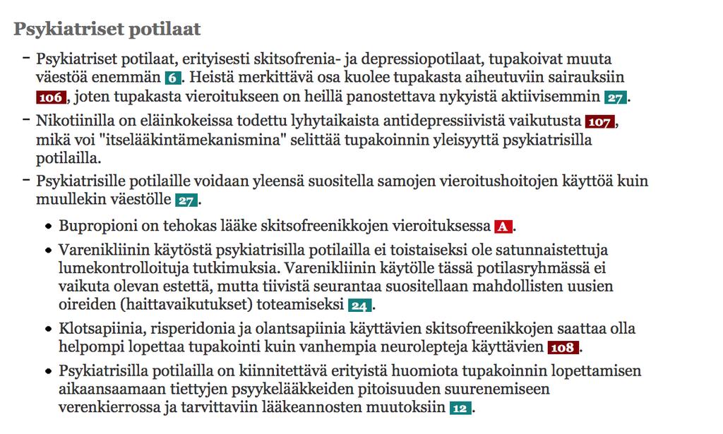 4.4.216 Skitsofrenia ja nikobini Voi parantaa kognibivista toimintakykyä vähentää kuuloharhoja vähentää ekstrapyramidaalioireita Voi vähentää lääkehoitoon lii_yviä sivuvaikutuksia AkaBsia,