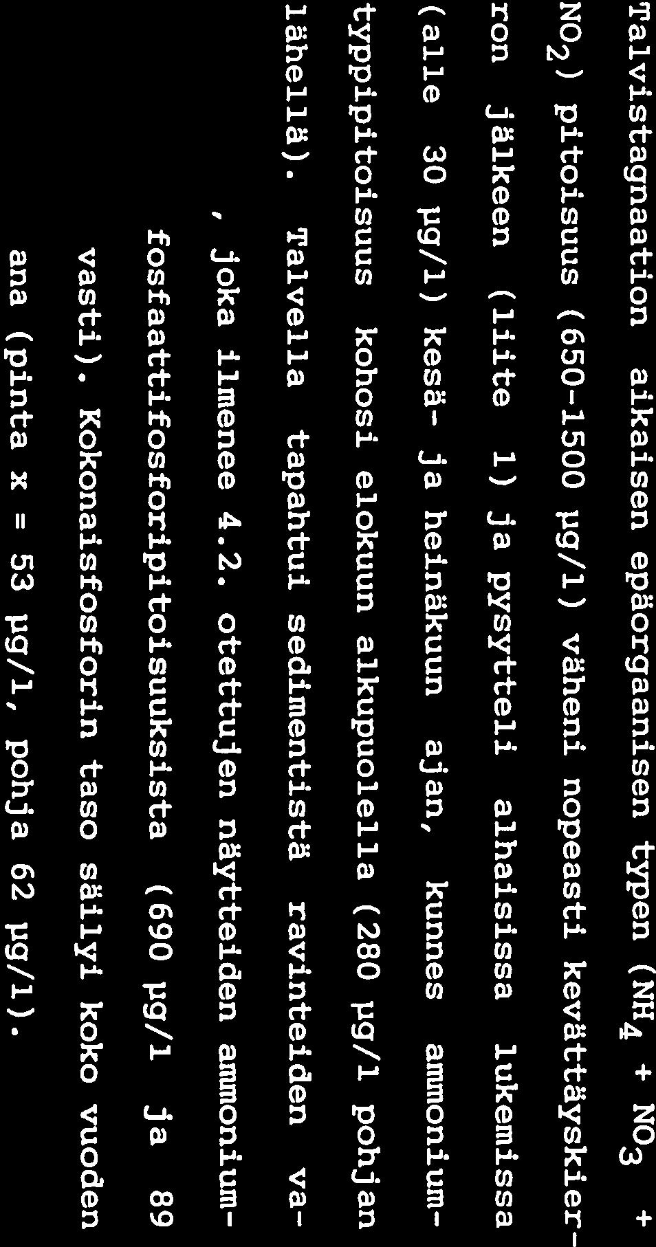 33 7 TULOKSET 7.1 FYSIKÄALIS-KEMIALLISET VESISTÖMUUTTUJAT VUOSINA 1984 JA 1985 Fysikaalis-kemialliset tulokset vuonna 1985 ilmenevät liit testä 1.