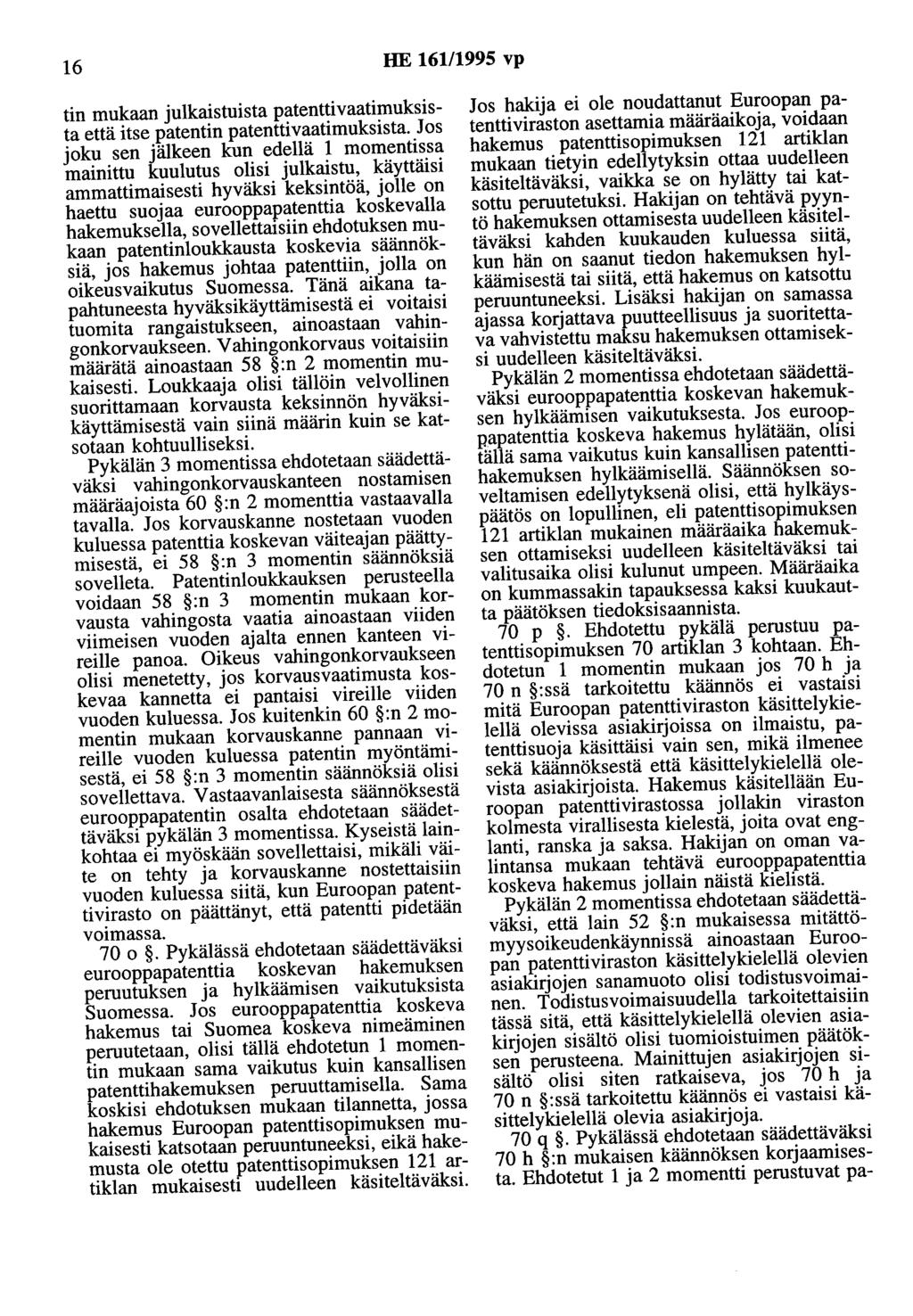 16 HE 16111995 vp tin mukaan julkaistuista patenttivaatimuksista että itse patentin patenttivaatimuksista.