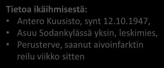 Tavoite: Tarve saada tietoa palveluista ja tuesta Teknologian käyttö: Somen käyttö Älypuhelimen käyttö Työkseni käytän tietokonetta, mutta kotona