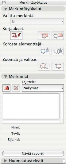 Merkintäkohtaisesti on mahdollista lisätä kommentteja keskusteluun (esimerkiksi tiimityössä tai lähetettäessä projektitiedostoa edestakaisin käyttäjien välillä). Lisää kommentti.