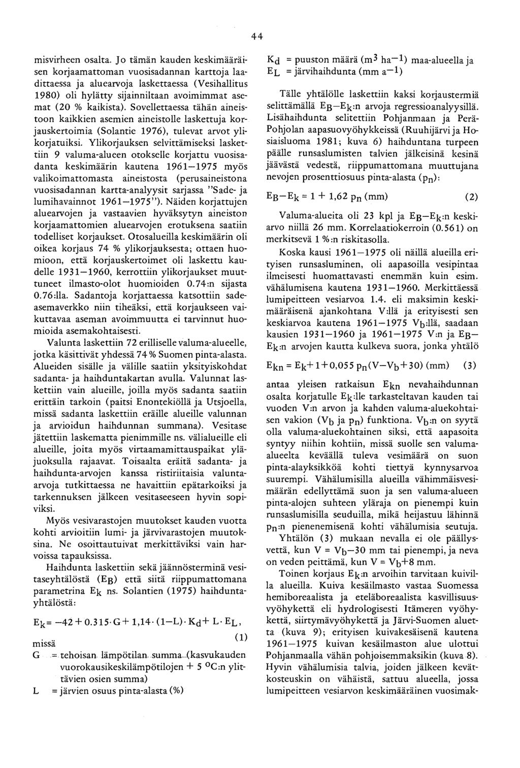 44 misvirheen osalta.