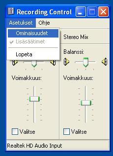 Vaihtoehto 1 Äänen nauhoituksen Mic Volume EI OLE päällä.