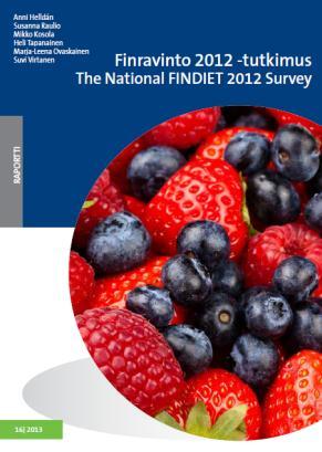fi/julkaisut Kansallinen Finravinto-tutkimus National Findiet Study Tavoite: