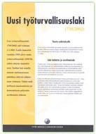 Meillä kaikilla n ikeus ja velvllisuus vaatia turvallinen työ- ja piskeluympäristö. Omalla timinnallamme pystymme vaikuttamaan mniin asiihin, jtka edesauttavat asiaa.