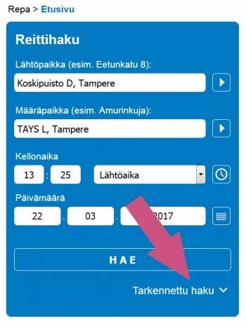 3 Repa / Reitin syöttäminen Kirjoita lähtöpaikka ja määräpaikka. Voit määrittää haluamasi kellonajan lähdölle tai saapumiselle.